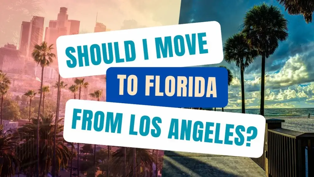 Los Angeles to Florida: Should you make the move? (Pros and Cons) - The  Florida Agents